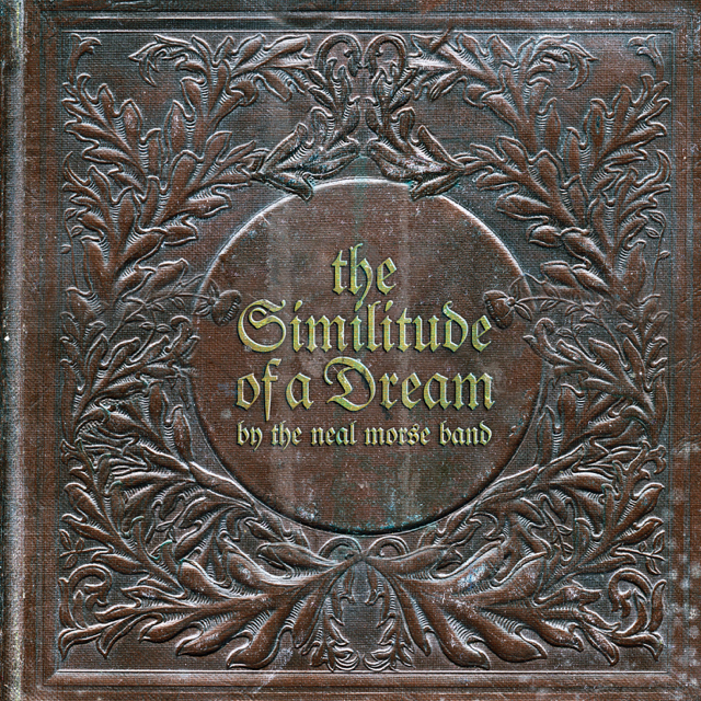 The Neal Morse Band - The Similitude Of A Dream