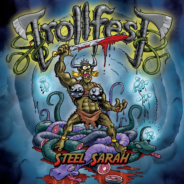 Trollfest - Steel Sarah